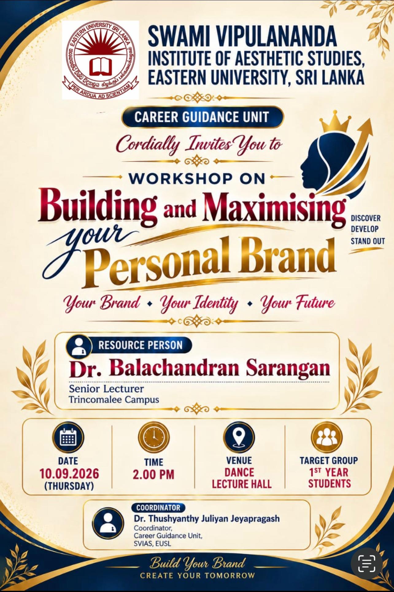 Workshop on Building and Maximising Your Personal Brand